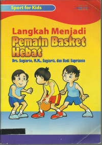 Image of Langkah menjadi pemain basket hebat