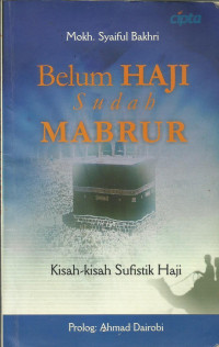 Image of Belum haji sudah mabrur