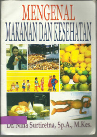 Image of Mengenal makanan dan kesehatan