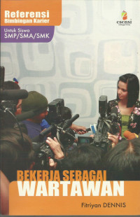 Image of Bekerja Sebagai Wartawan